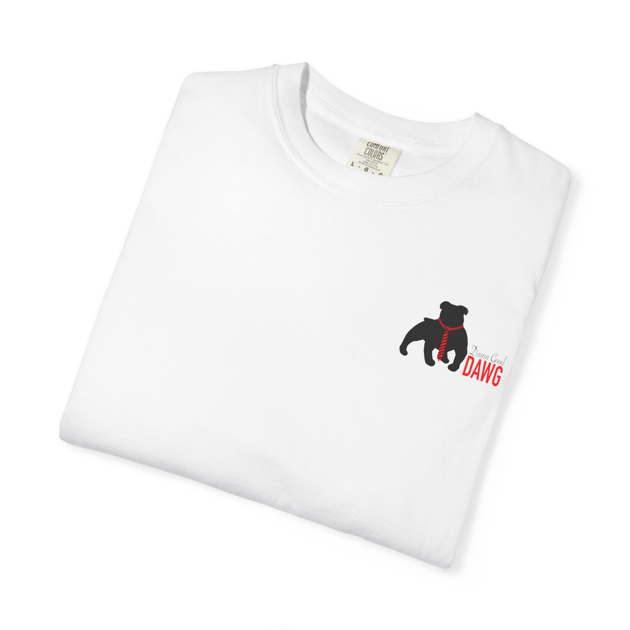 Damn Good Dog Unisex Tee, DGD T-shirt, Georgia Fan Gift, Cute Animal Apparel, Gift for Dog Parents, Fun Casual Wear